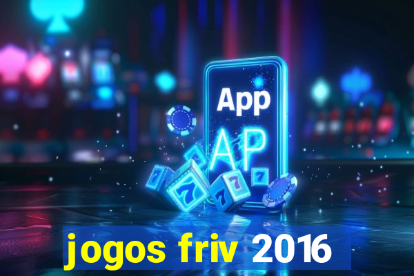 jogos friv 2016